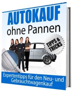 Autokauf ohne Pannen - Expertentipps für den Neu- und Gebrauchtwagenkauf