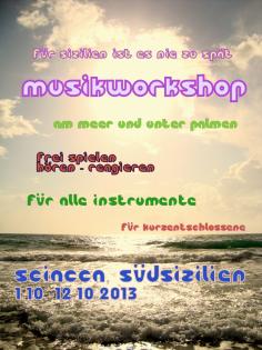 MUSIKWORKSHOP 1. - 12. 10. 2022 SIZILIEN