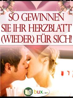 2 E-Books die Ihnen helfen Ihre Liebe wieder zu beleben