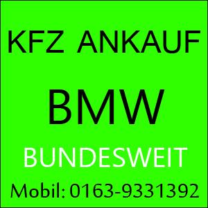 BMW 3er Kfz-Ankauf vor Ort deutschlandweit Auch Motorschaden