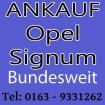 Auto verkaufen Opel Signum - Motorschaden Unfallschaden